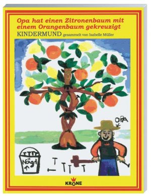 gebrauchtes Buch – Isabelle Müller – Kindermund II