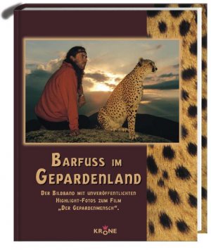 ISBN 9783937485713: Barfuss im Gepardenland