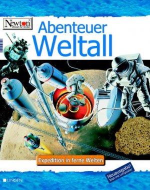 ISBN 9783937490694: Newton - Abenteuer Weltall