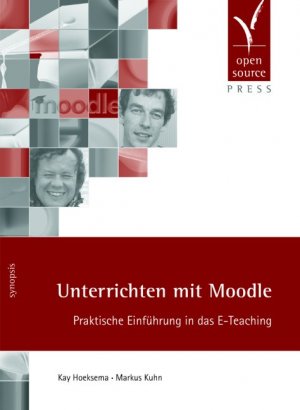 ISBN 9783937514581: Unterrichten mit Moodle – Praktische Einführung in das E-Teaching