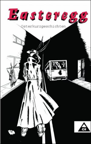 ISBN 9783937591292: Easteregg – Osterkurzgeschichten