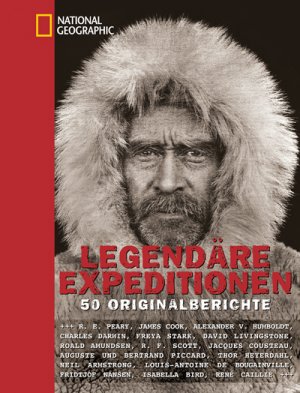 ISBN 9783937606941: Legendäre Expeditionen – 50 Originalberichte