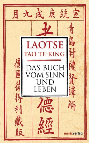 gebrauchtes Buch – Laotse – Tao Te King. Das Buch vom Sinn und Leben.