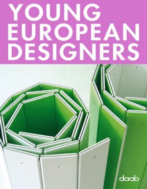 ISBN 9783937718422: Young European designers. [ed. Joachim Fischer]