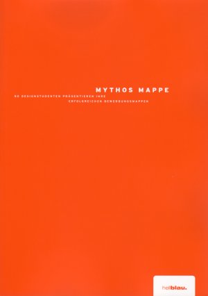 ISBN 9783937787077: Mythos Mappe. Designstudenten zeigen ihre Bewerbungsmappen von Volker Pecher, Uli Böckmann