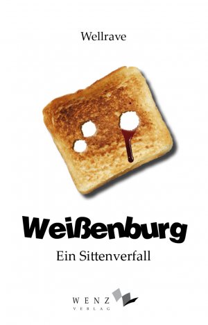 ISBN 9783937791517: Weißenburg - Ein Sittenverfall