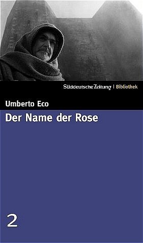 ISBN 9783937793016: Süddeutsche Zeitung Bibliothek / Der Name der Rose