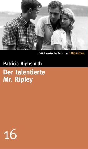 ISBN 9783937793139: Der talentierte Mr. Ripley. SZ-Bibliothek Band 16