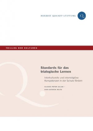 ISBN 9783937831190: Standards für das trialogische Lernen: Interkulturelle und interreligiöse Kompetenzen in der Schule fördern