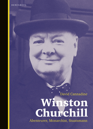 ISBN 9783937834054: Winston Churchill - Abenteurer, Monarchist, Staatsmann