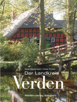 ISBN 9783937843186: Der Landkreis Verden