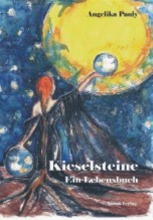 ISBN 9783937844039: Kieselsteine - Ein Lebensbuch