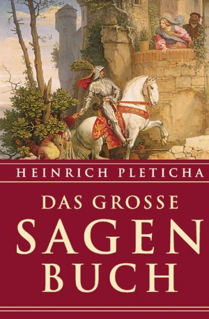 gebrauchtes Buch – Pleticha, Heinrich und Elisabeth Spang – Das grosse Sagenbuch