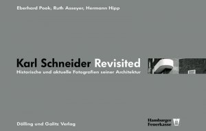 ISBN 9783937904443: Karl Schneider - Revisited