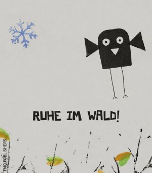 ISBN 9783937934044: Ruhe im Wald!