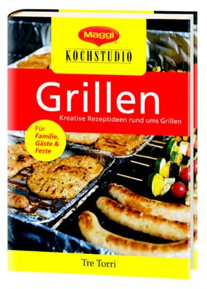 ISBN 9783937963136: Grillen - Kreative Rezeptideen rund ums Grillen - bk838