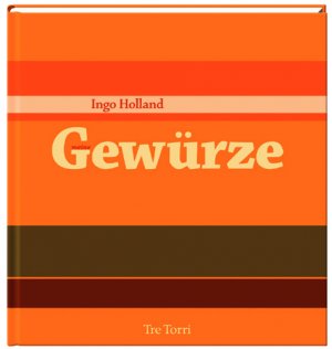 ISBN 9783937963327: Gewürze: Ausgezeichnet als Kochbuch des Monats