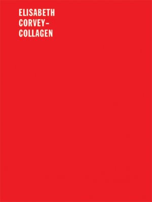 ISBN 9783938025086: Elisabeth Corvey - Collagen