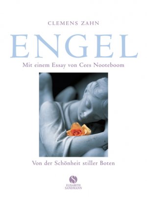 gebrauchtes Buch – Zahn, Clemens – Engel - Von der Schönheit stiller Boten