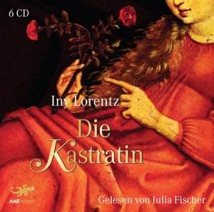 ISBN 9783938046753: Die Kastratin