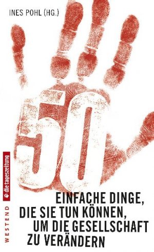 gebrauchtes Buch – 50 einfache Dinge, die Sie tun können, um die Gesellschaft zu verändern