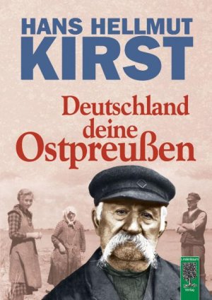 ISBN 9783938176115: Deutschland deine Ostpreußen Hans Hellmut Kirst