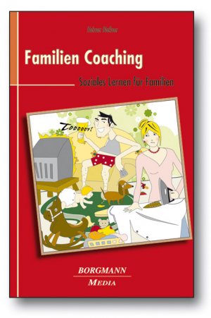 ISBN 9783938187487: Familien Coaching - Soziales Lernen für Familien