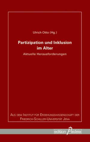 ISBN 9783938203019: Partizipation und Inklusion im Alter - Aktuelle Herausforderungen