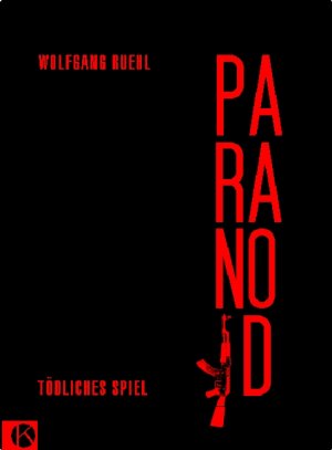 ISBN 9783938204665: Paranoid