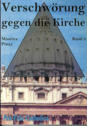 ISBN 9783938235225: Verschwörung gegen die Kirche / Verschwörung gegen die Kirche, Band 3