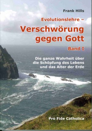 ISBN 9783938235348: Die Wahrheit über die Schöpfung des Lebens und das Alter der Erde