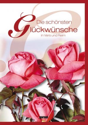 ISBN 9783938264126: Die schönsten Glückwünsche – in Vers und Reim