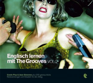 ISBN 9783938276020: Englisch lernen mit The Grooves (Vol.2)