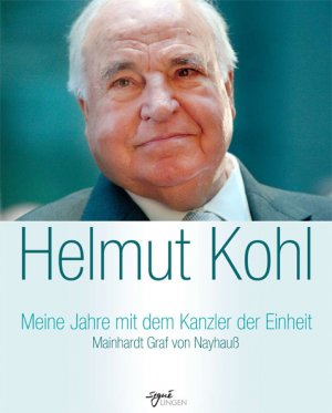 ISBN 9783938323106: Helmut Kohl – Meine Jahre mit dem Kanzler der Einheit