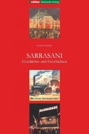 ISBN 9783938325155: Sarrasani - Geschichte und Geschichten