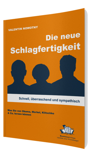 ISBN 9783938358979: Die neue Schlagfertigkeit - Schnell, überraschend und sympathisch