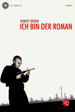 ISBN 9783938424063: Ich bin der Roman