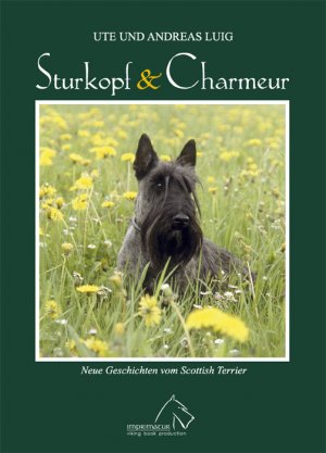 ISBN 9783938441039: Sturkopf und Charmeur - Neue Geschichten vom Scottish Terrier