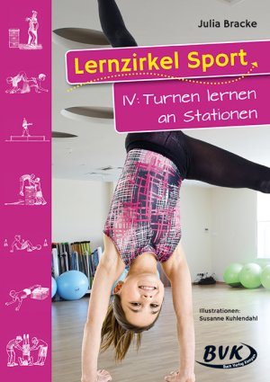 ISBN 9783938458600: Lernzirkel Sport IV: Turnen lernen an Stationen