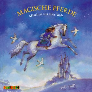 neues Hörbuch – Magische Pferde