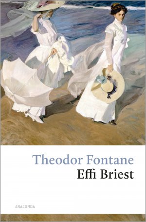 gebrauchtes Buch – Theodor Fontane – Theodor Fontane: Effi Briest (Große Klassiker zum kleinen Preis, Band 8)