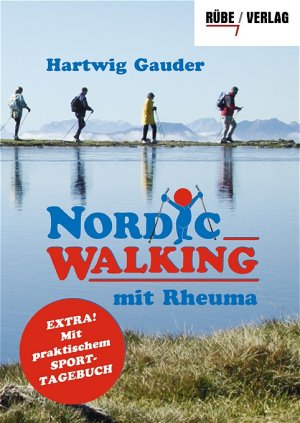 ISBN 9783938527016: Nordic Walking mit Rheuma