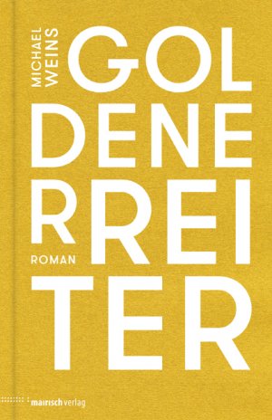 ISBN 9783938539286: Goldener Reiter: Roman