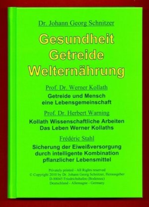 ISBN 9783938556245: Gesundheit, Getreide, Welternährung