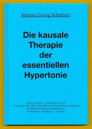 ISBN 9783938556269: Die kausale Therapie der essentiellen Hypertonie