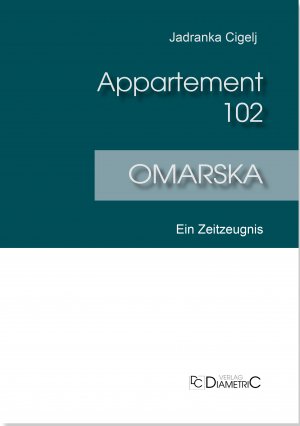 ISBN 9783938580110: Appartement 102 - Omarska - Ein Zeitzeugnis