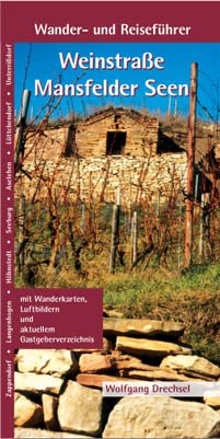 ISBN 9783938642115: Weinstrasse Mansfelder Seen