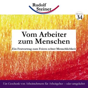 ISBN 9783938650585: Vom Arbeiter zum Menschen – Starker Tobak zur Stärkung des Rückens ...