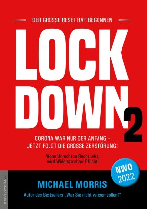 ISBN 9783938656679: 2 Bücher. Lockdown- Das Virus war nicht die Ursache/ Lockdown - Band 2 - Der große Reset hat  begonnen