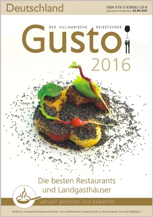 ISBN 9783938662359: GUSTO Deutschland 2016: Der kulinarische Reiseführer